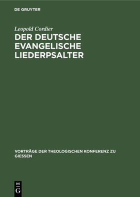 Cordier |  Der deutsche evangelische Liederpsalter | eBook | Sack Fachmedien