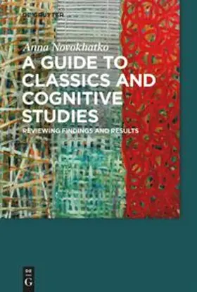 Novokhatko |  A Guide to Classics and Cognitive Studies | Buch |  Sack Fachmedien