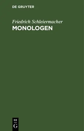 Schleiermacher |  Monologen | eBook | Sack Fachmedien