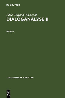 Weigand / Hundsnurscher |  Dialoganalyse II | eBook | Sack Fachmedien