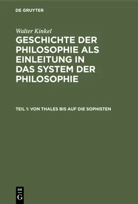 Kinkel |  Von Thales bis auf die Sophisten | eBook | Sack Fachmedien