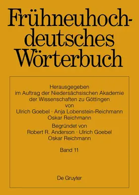 Anderson / Goebel / Reichmann |  Frühneuhochdeutsches Wörterbuch. Band 11: st – unmerksam | Buch |  Sack Fachmedien