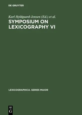 Hyldgaard-Jensen / Symposium on Lexicography &lt;6 / Symposium on Lexicography <6 |  Symposium on Lexicography VI | eBook | Sack Fachmedien