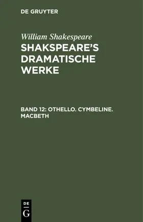 Shakespeare |  Othello. Cymbeline. Macbeth | eBook | Sack Fachmedien