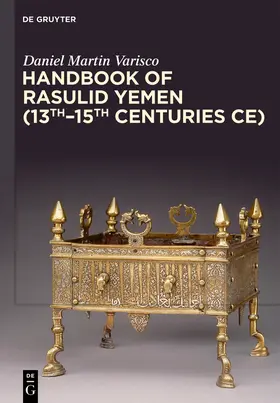 Varisco |  Handbook of Rasulid Yemen (13th–15th Centuries CE) | Buch |  Sack Fachmedien