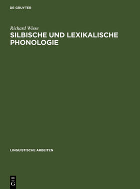 Wiese |  Silbische und lexikalische Phonologie | eBook | Sack Fachmedien