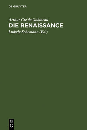 Gobineau / Schemann |  Die Renaissance | eBook | Sack Fachmedien