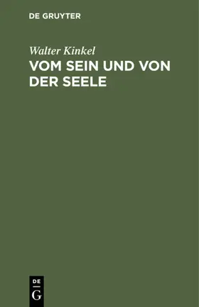 Kinkel |  Vom Sein und von der Seele | eBook | Sack Fachmedien