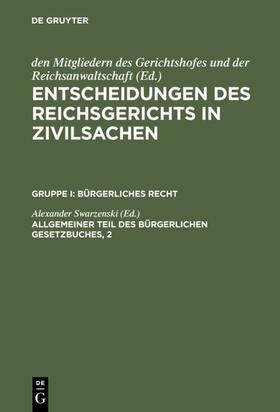 Swarzenski |  Allgemeiner Teil des Bürgerlichen Gesetzbuches, 2 | eBook | Sack Fachmedien