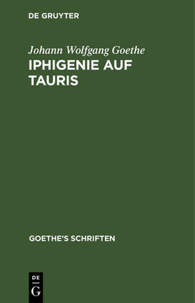 Goethe |  Iphigenie auf Tauris | eBook | Sack Fachmedien