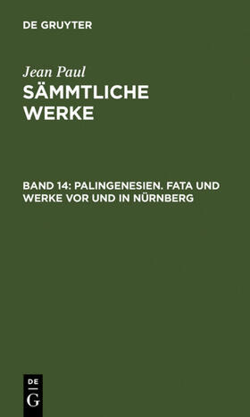 Paul |  Palingenesien. Fata und Werke vor und in Nürnberg | eBook | Sack Fachmedien