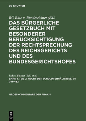 Fischer / Nastelski / Löscher |  Recht der Schuldverhältnisse, §§ 241–432 | eBook | Sack Fachmedien