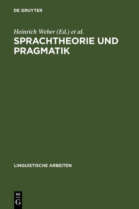 Weber / Weydt |  Sprachtheorie und Pragmatik | eBook | Sack Fachmedien