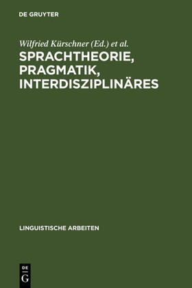 Kürschner / Vogt / Siebert-Nemann |  Sprachtheorie, Pragmatik, Interdisziplinäres | eBook | Sack Fachmedien