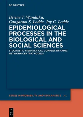 Wanduku / Ladde |  Epidemiological Processes in the Biological and Social Sciences | Buch |  Sack Fachmedien