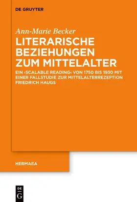 Becker |  Literarische Beziehungen zum Mittelalter | Buch |  Sack Fachmedien