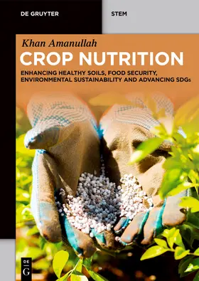 Amanullah |  Crop Nutrition | Buch |  Sack Fachmedien