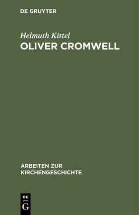 Kittel |  Oliver Cromwell | eBook | Sack Fachmedien