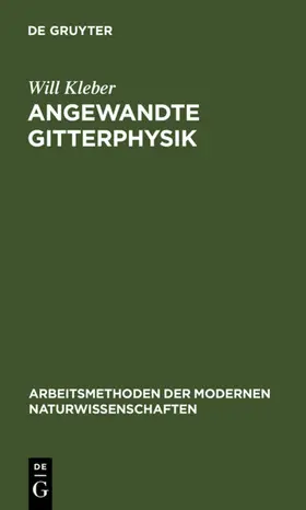 Kleber |  Angewandte Gitterphysik | eBook | Sack Fachmedien