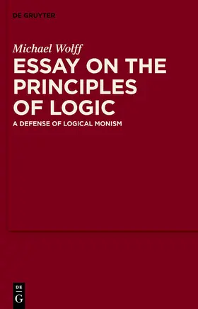 Wolff |  Essay on the Principles of Logic | Buch |  Sack Fachmedien