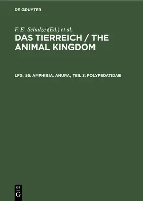 Ahl / Schulze | Amphibia. Anura, Teil 3: Polypedatidae | E-Book | sack.de