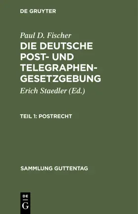 Staedler / Fischer |  Postrecht | eBook | Sack Fachmedien