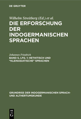 Friedrich |  Hethitisch und “kleinasiatische” Sprachen | eBook | Sack Fachmedien