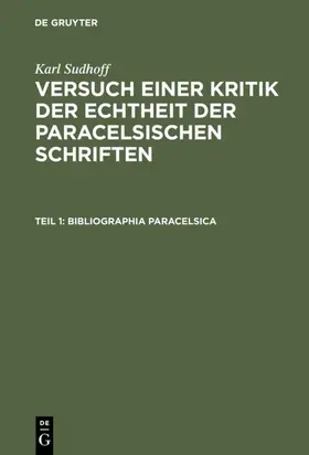 Sudhoff |  Bibliographia Paracelsica | eBook | Sack Fachmedien