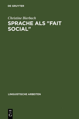 Bierbach |  Sprache als "Fait social" | eBook | Sack Fachmedien