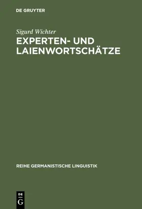 Wichter | Experten- und Laienwortschätze | E-Book | sack.de