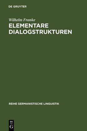 Franke |  Elementare Dialogstrukturen | eBook | Sack Fachmedien