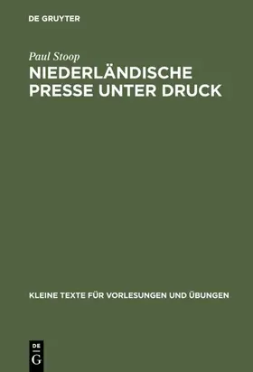 Stoop |  Niederländische Presse unter Druck | eBook | Sack Fachmedien