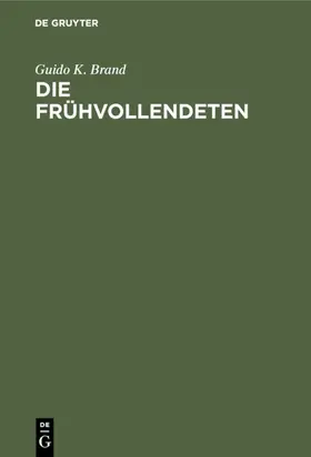 Brand |  Die Frühvollendeten | eBook | Sack Fachmedien