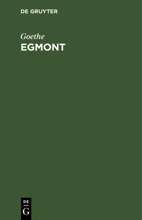 Goethe |  Egmont | eBook | Sack Fachmedien