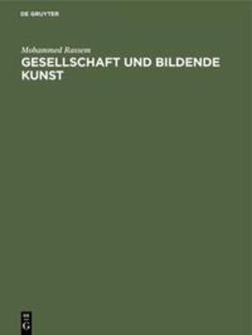 Rassem | Gesellschaft und bildende Kunst | E-Book | sack.de