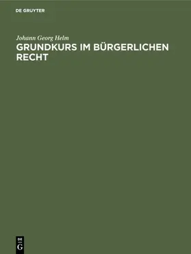 Helm | Grundkurs im Bürgerlichen Recht | E-Book | sack.de