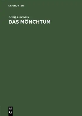 Harnack |  Das Mönchtum | eBook | Sack Fachmedien