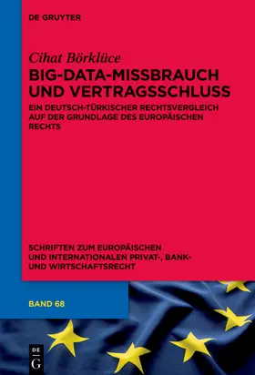 Börklüce |  Big-Data-Missbrauch und Vertragsschluss | eBook | Sack Fachmedien