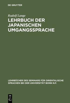 Lange |  Lehrbuch der japanischen Umgangssprache | eBook | Sack Fachmedien