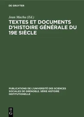 Machu |  Textes et documents d’histoire générale du 19e siècle | eBook | Sack Fachmedien