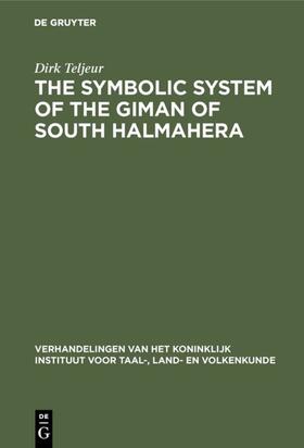 Teljeur |  The symbolic system of the Giman of South Halmahera | eBook | Sack Fachmedien