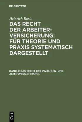 Rosin |  Das Recht der Invaliden- und Altersversicherung | eBook | Sack Fachmedien