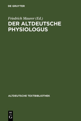 Maurer |  Der altdeutsche Physiologus | eBook | Sack Fachmedien