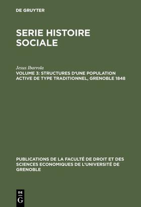 Ibarrola |  Structures d’une population active de type traditionnel, Grenoble 1848 | eBook | Sack Fachmedien