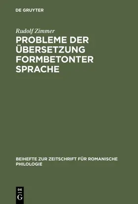 Zimmer |  Probleme der Übersetzung formbetonter Sprache | eBook | Sack Fachmedien