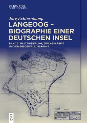 Echternkamp |  Langeoog - Biographie einer deutschen Insel | Buch |  Sack Fachmedien