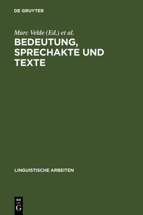 Velde / Vandeweghe |  Bedeutung, Sprechakte und Texte | eBook | Sack Fachmedien