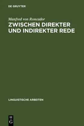 Roncador |  Zwischen direkter und indirekter Rede | eBook | Sack Fachmedien