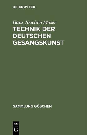 Moser | Technik der deutschen Gesangskunst | E-Book | sack.de