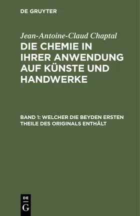 Chaptal |  Welcher die beyden ersten Theile des Originals enthält | eBook | Sack Fachmedien